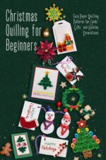 Christmas Quilling for Beginners: Easy Paper Quilling Patterns for Cards, Gifts, and Holiday Decorations