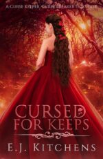 Cursed for Keeps: a Clean Fairytale Retelling of the Frog Prince and Snow White and the Seven Dwarves Keeper, Curse Breaker Book