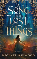 A Song for Lost Things