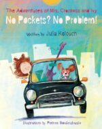 The Adventures of Mrs. Crockess and Ivy: No Pockets? No Problem!