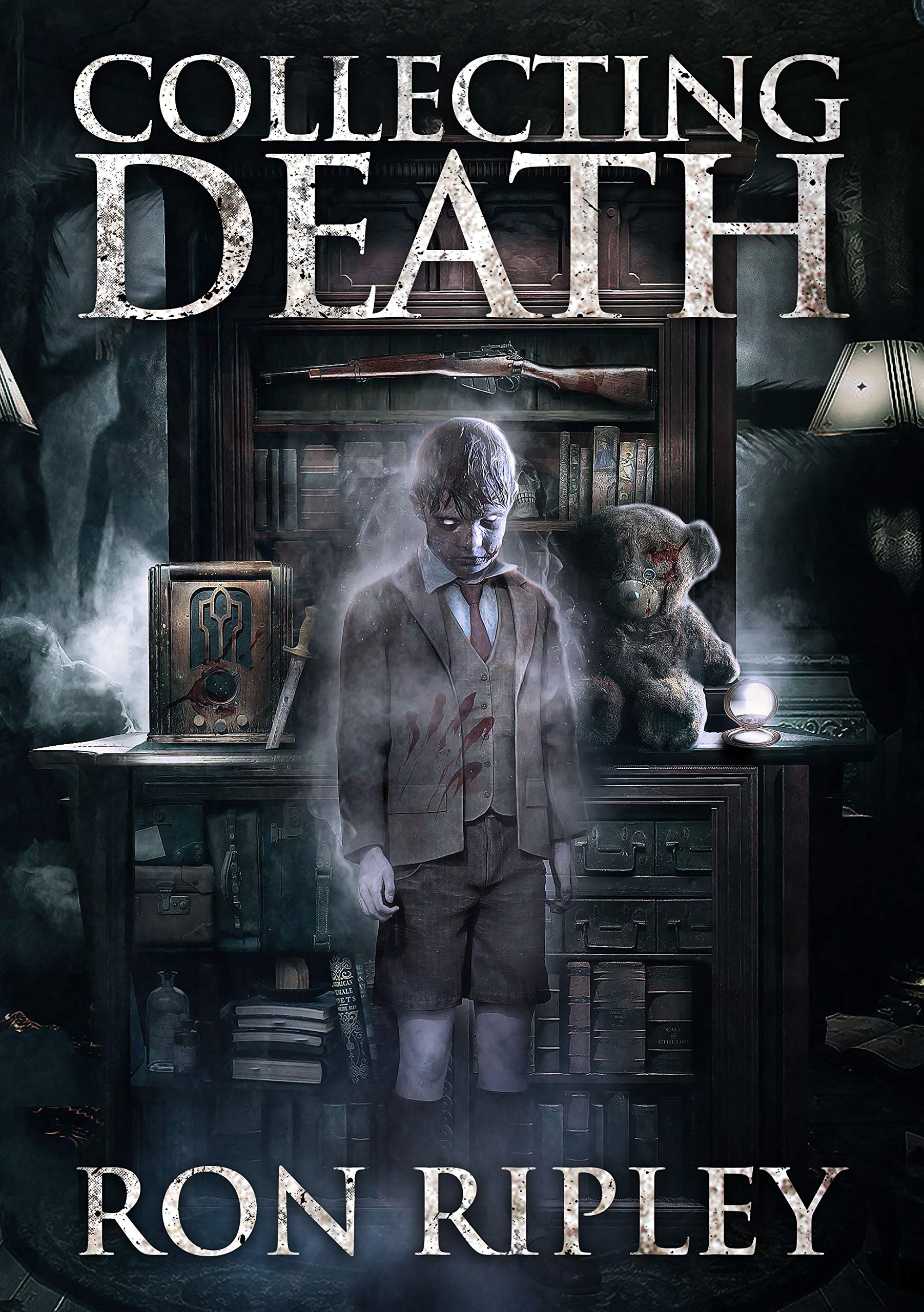 Collecting Death: Supernatural Horror With Scary Ghosts & Haunted Houses Collection Series Book