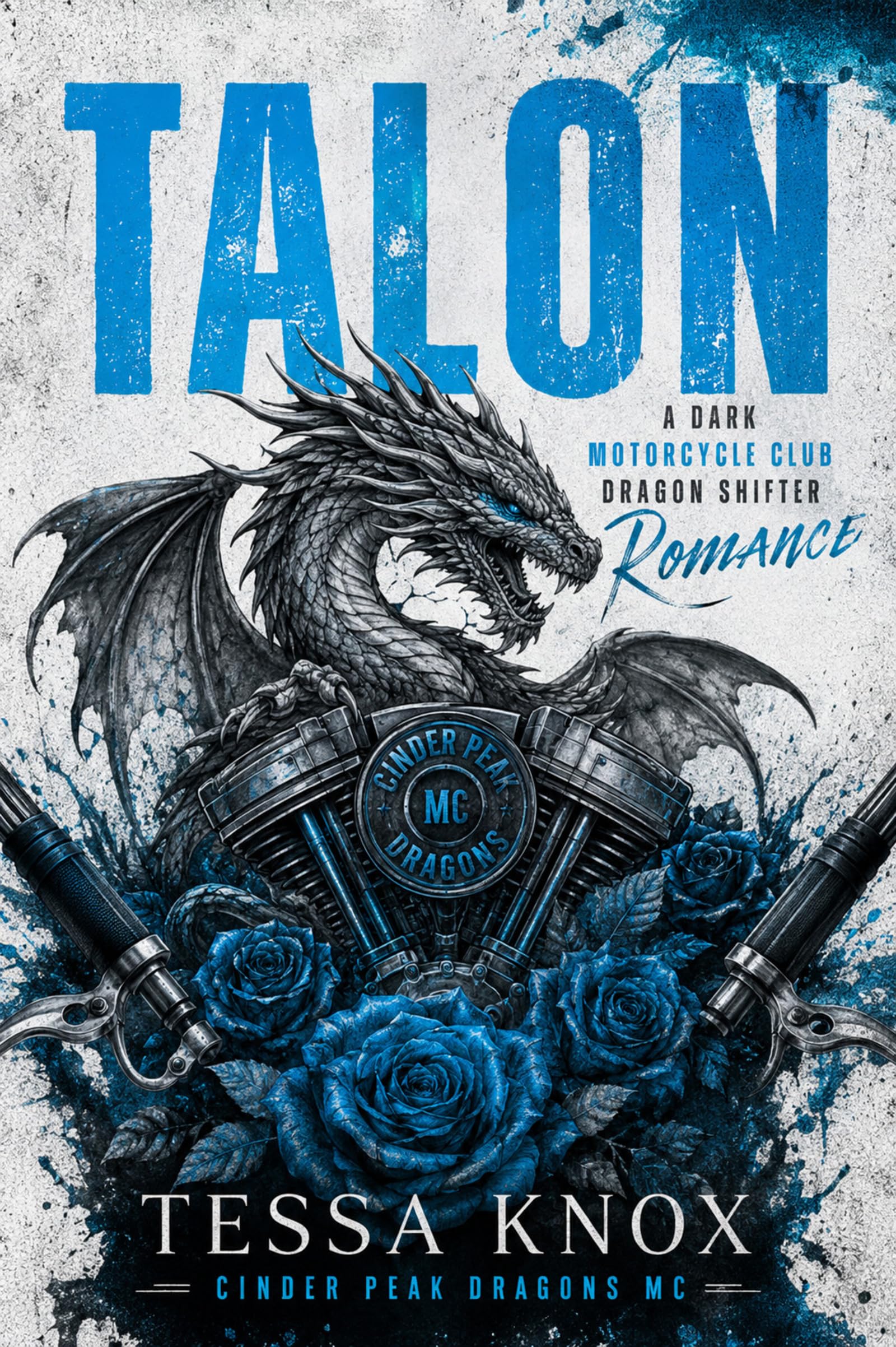 Talon: a Dark Motorcycle Club Dragon Shifter Fated Mates Romance Peak Dragons Mc Book