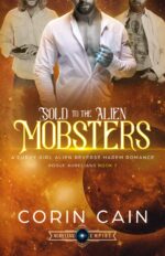 Sold to the Alien Mobsters: a Curvy Girl Alien Reverse Harem Romance Aurelians Book