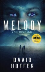 Melody: a First Contact Techno-thriller Unbound Duology Book