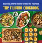The Filipino Cookbook: Traditional Recipes From the Heart of the Philippines