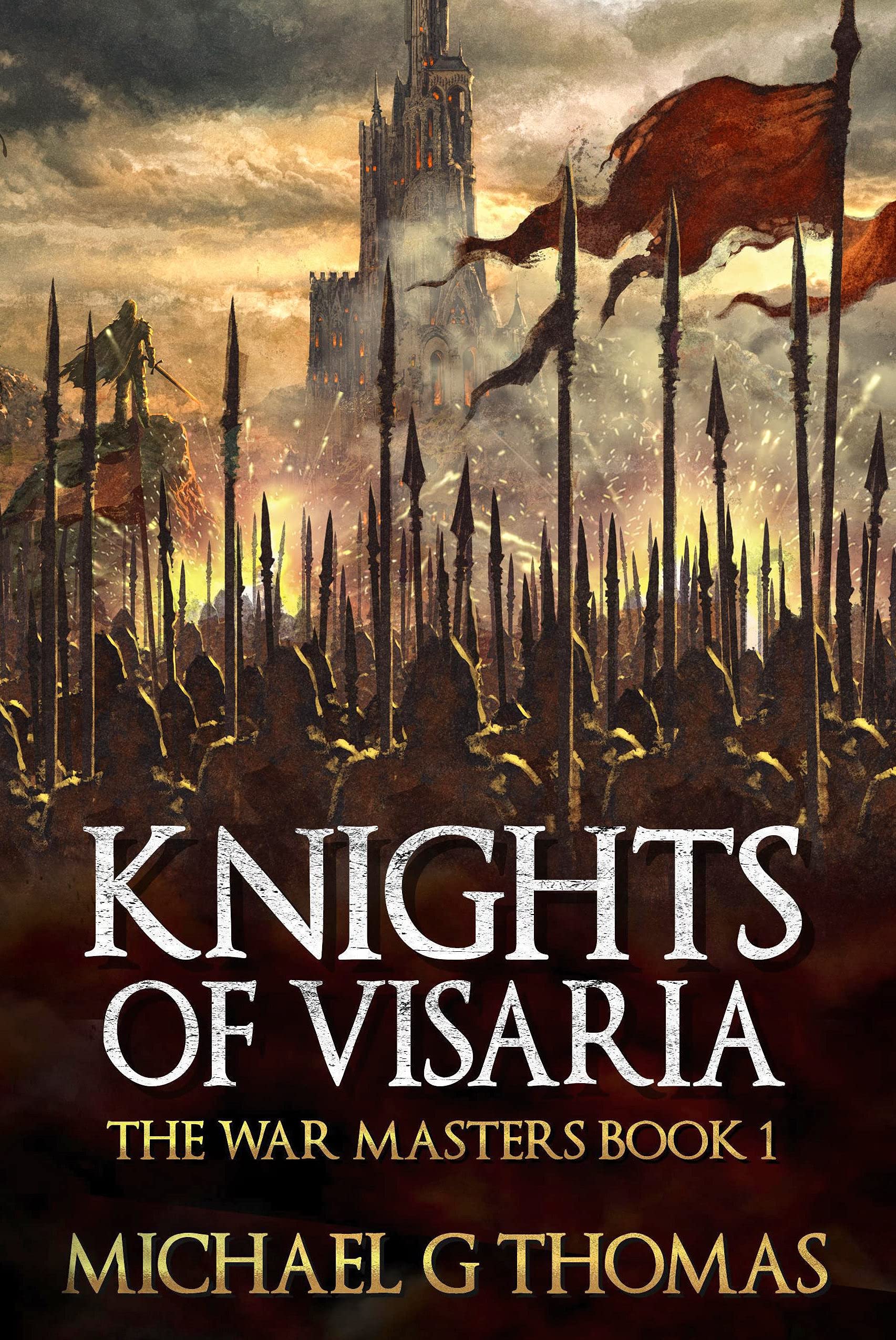Knights of Visaria: an Epic Fantasy Adventure War Masters Book