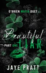 Beautiful Liar - Part One: O'brien Mafia Duet
