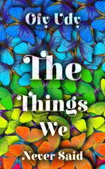 The Things We Never Said