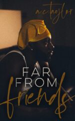 Far From Friends