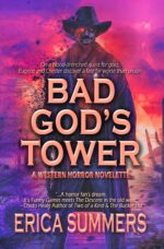 Bad God's Tower: a Western Horror