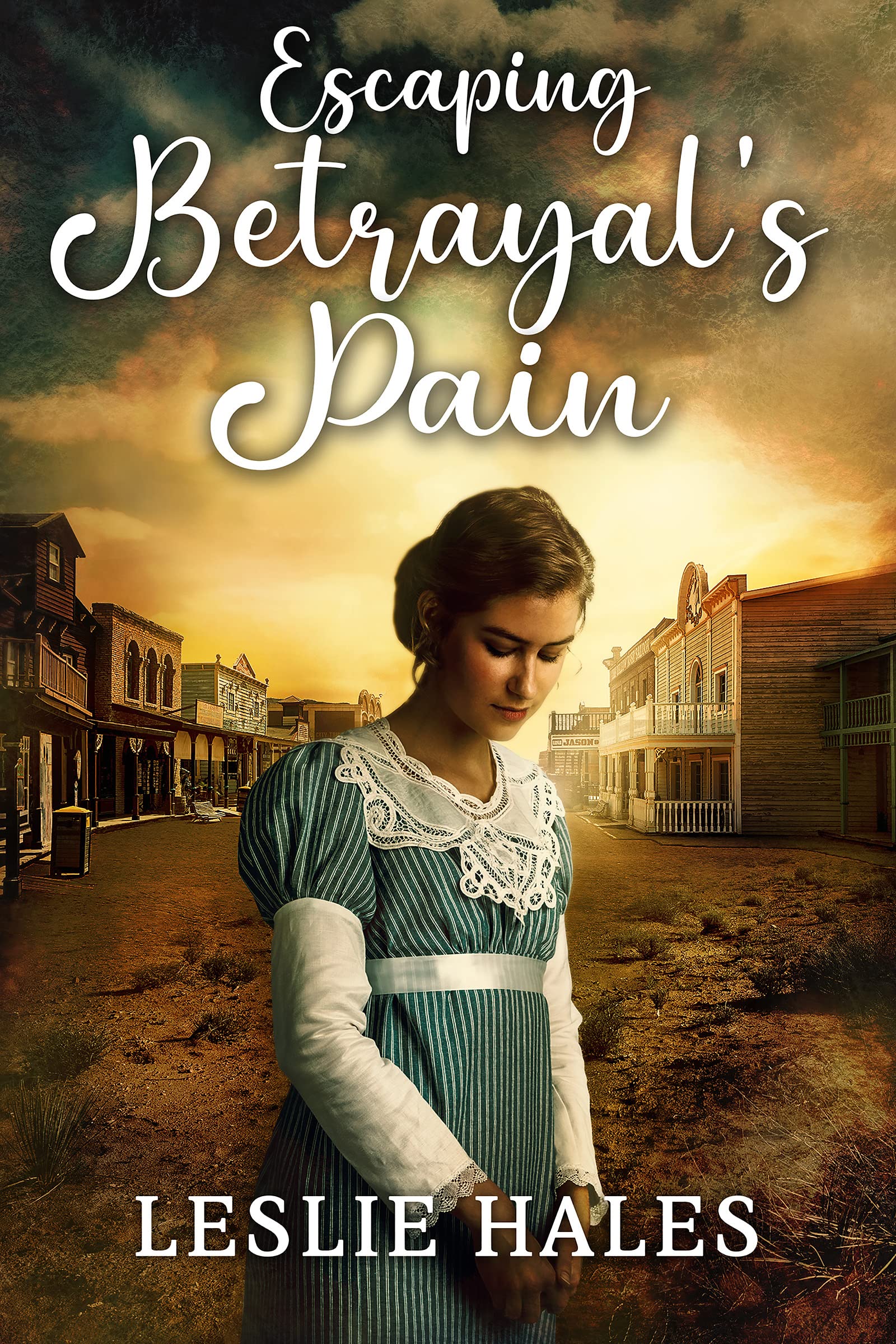 Escaping Betrayal's Pain: a Historical Western Romance Novel and Valor on The
