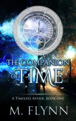 The Companion of Time: a Timeless Affair, Book One Dragon Alien