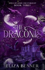 The Draconis: Wings of Shade and Starlight, Book Three