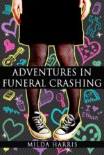 Adventures in Funeral Crashing: Cozy Mystery Crashing Mysteries Book