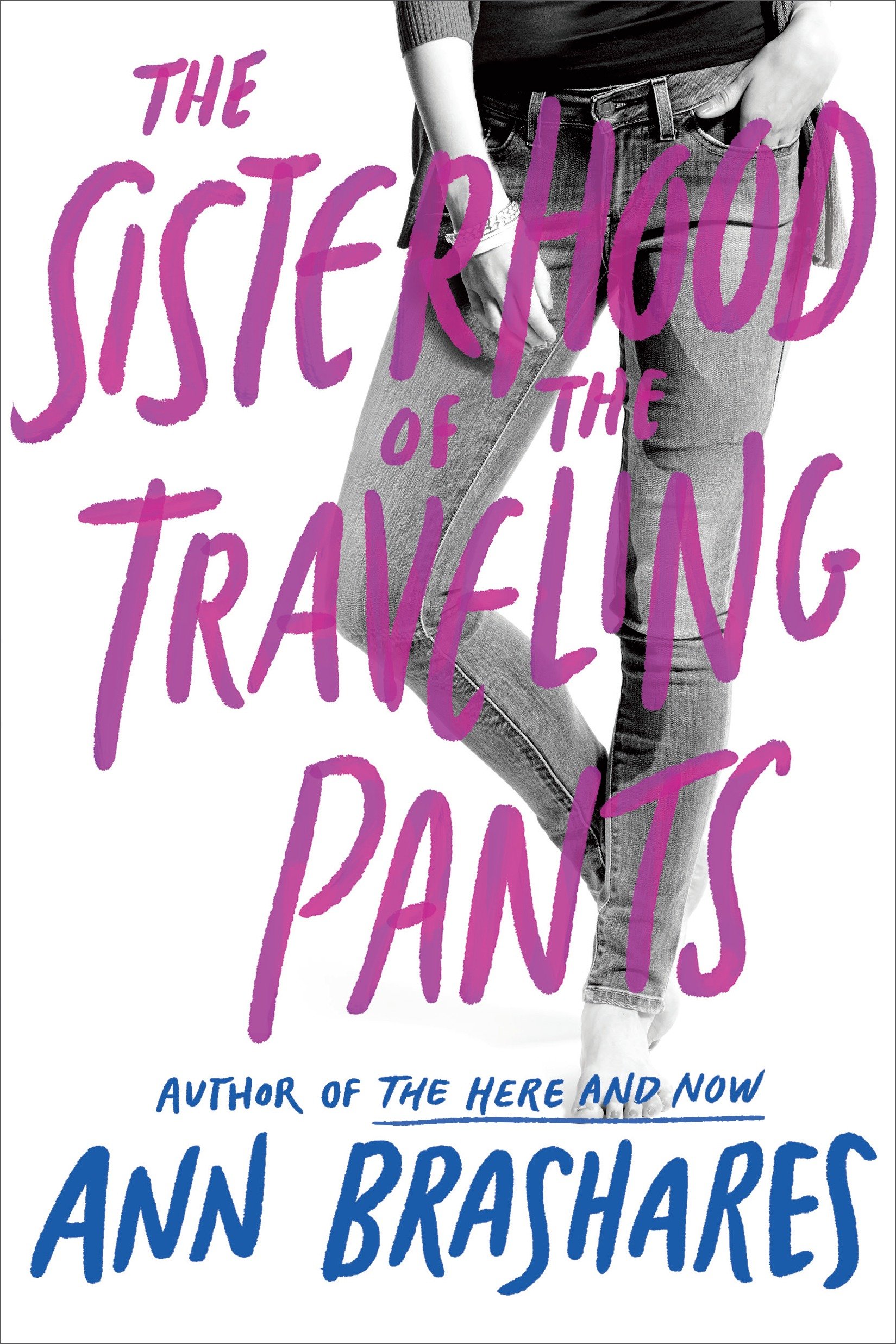 The Sisterhood of the Traveling Pants