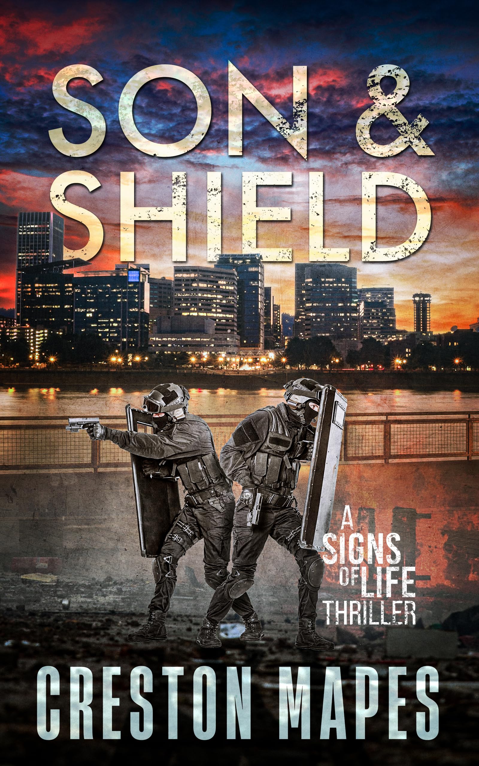 Son & Shield: an Electrifying Christian Fiction Thriller of Life Series Book