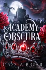 Academy Obscura: the Complete Series: a Reverse Harem Paranormal Romance World Book