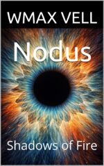 Nodus: Shadows of Fire