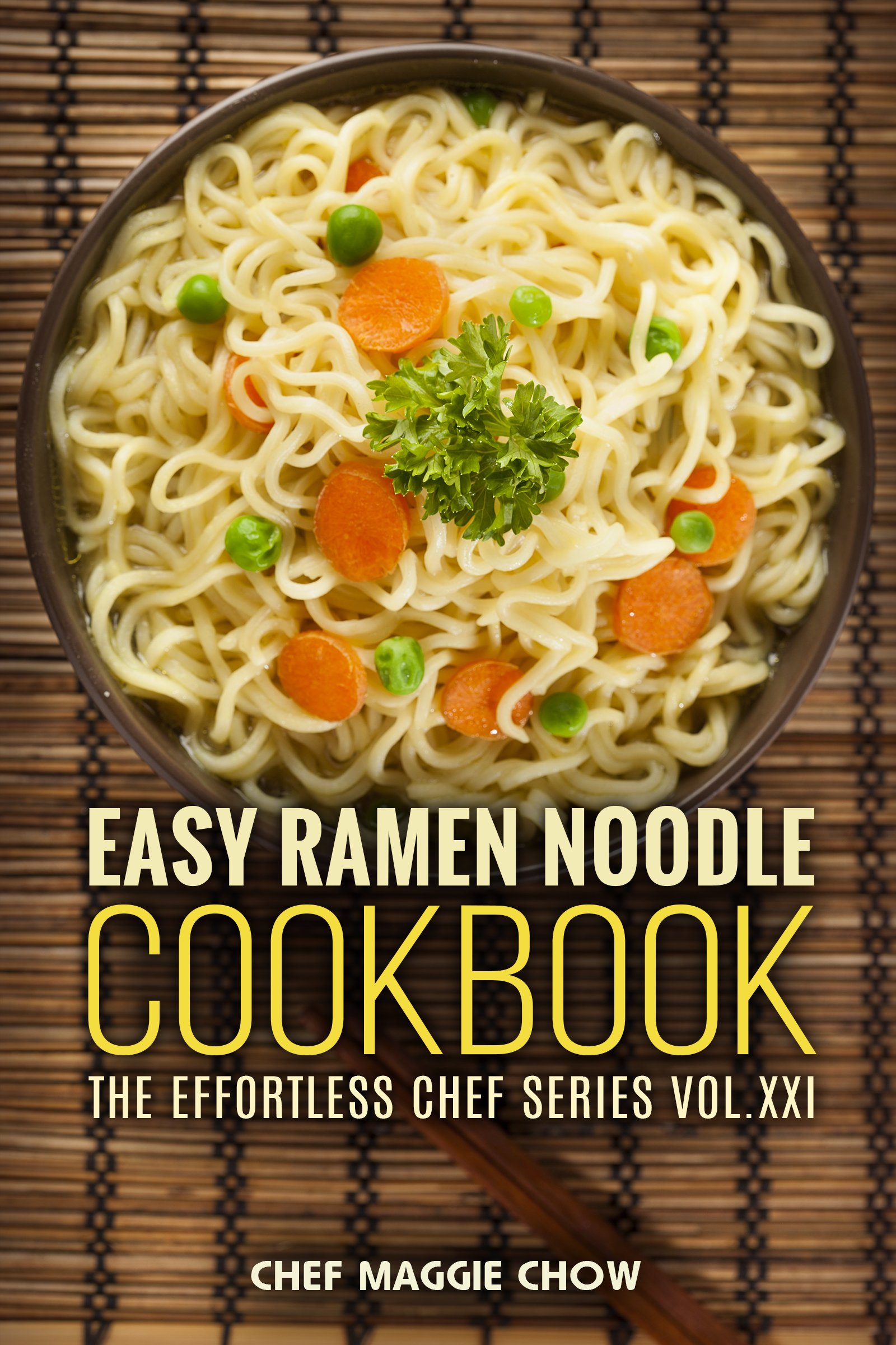 Easy Ramen Noodle Cookbook Noodle Recipes, Ramen Noodle Cookbook, Ramen Recipes, Ramen Cookbook