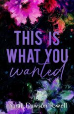 This Is What You Wanted