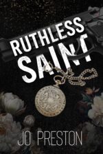 Ruthless Saint: an Enemies to Lovers Mafia Romance of Secrets Book