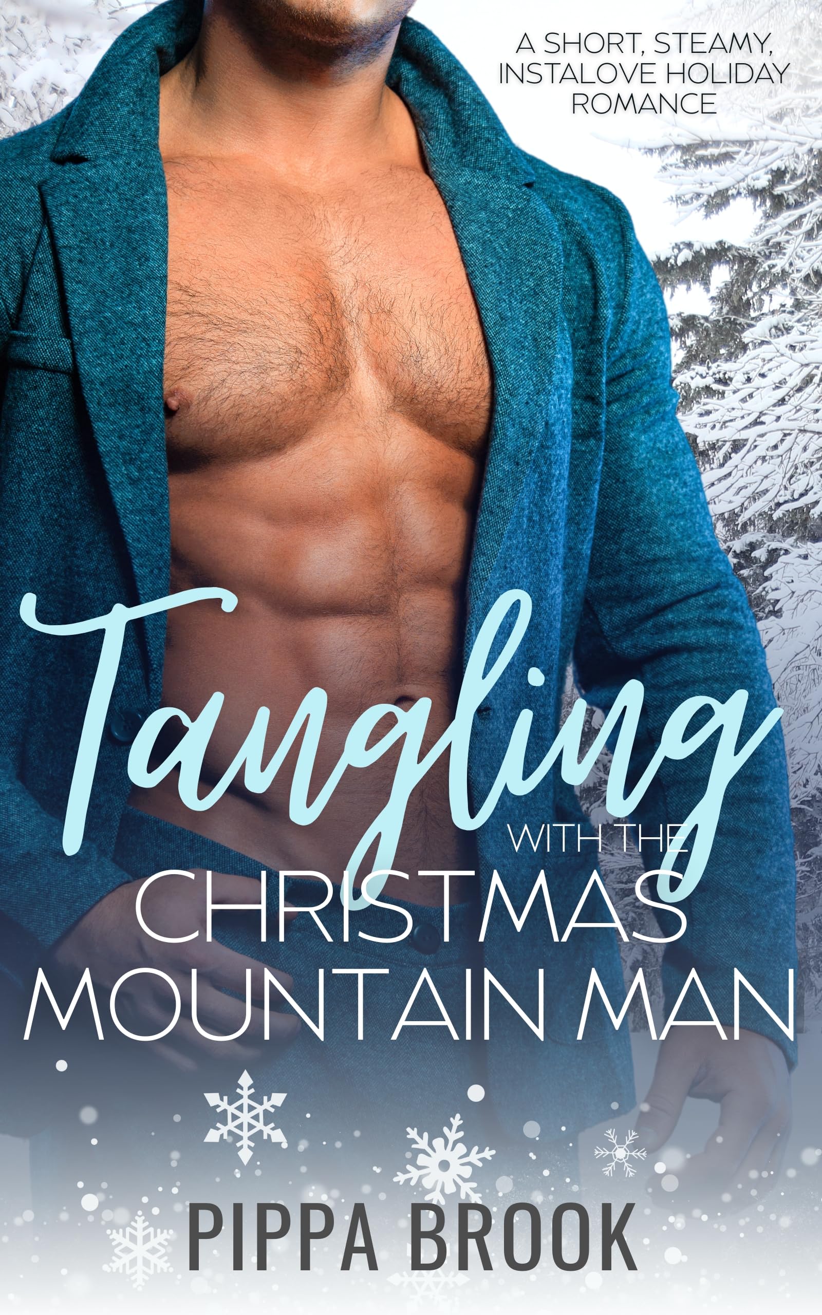 Tangling With the Christmas Mountain Man: a Short, Steamy, Instalove Holiday Romance Ridge Book