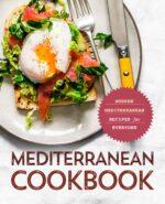 Mediterranean Cookbook: Modern Mediterranean Recipes for Everyone