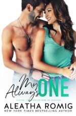 My Always One: Steamy Small-town, Best Friends to Lovers Romance