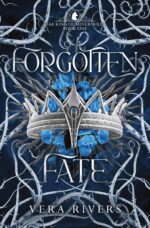 Forgotten Fate King of Silverhold Duet Book