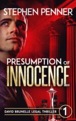 Presumption of Innocence Brunelle Legal Thriller Series Book