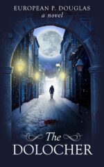 The Dolocher Alderman James Mystery Thriller Series Book