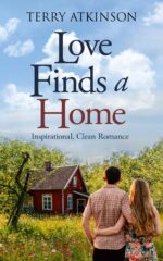 Love Finds a Home: Sweet, Clean Romance Stories Series Book