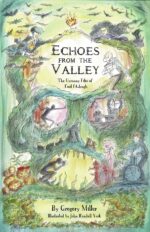 Echoes From the Valley: the Uncanny Files of Emil Fitzhugh Uncanny Chronicles Book