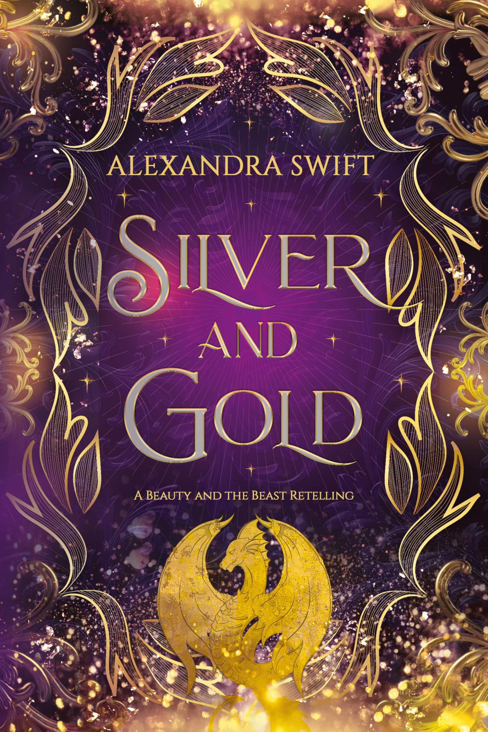 Silver and Gold: a Beauty and the Beast Retelling After Midnight Book