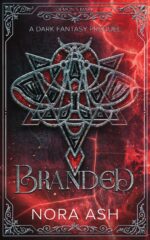 Branded: a Dark Fantasy Prequel
