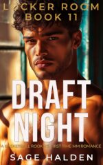 Draft Night: a Dark Straight-to-gay Mm Sports Romance Locker Room Book