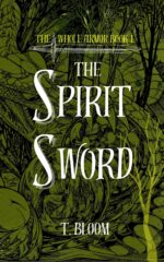 The Spirit Sword: Demon Fighting Action Adventure Book, the Whole Armor Series