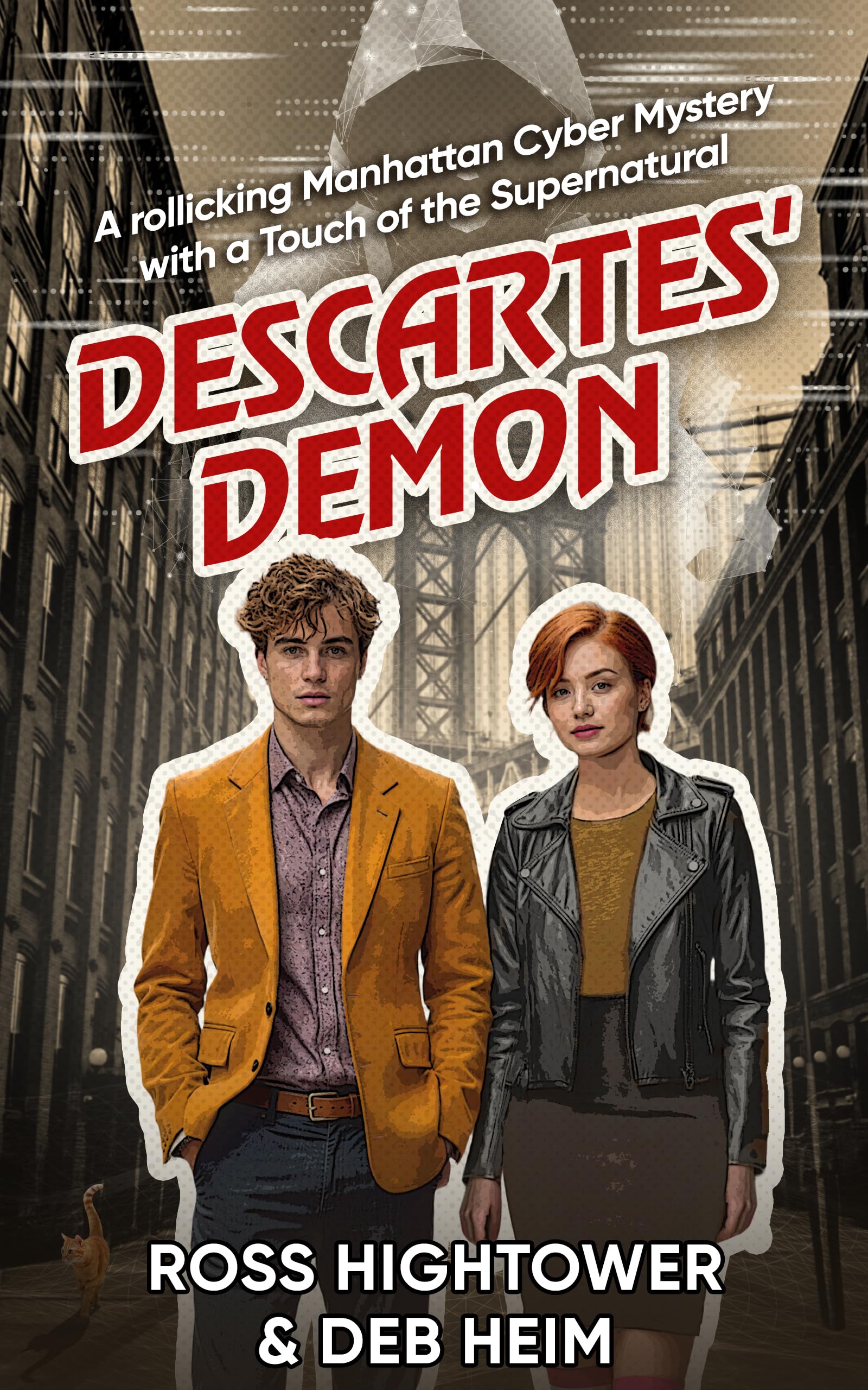 Descartes' Demon: a Rollicking Manhattan Cyber Mystery With a Touch of the Supernatural
