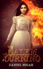 Salem Burning Lives of Lilly Parris Book
