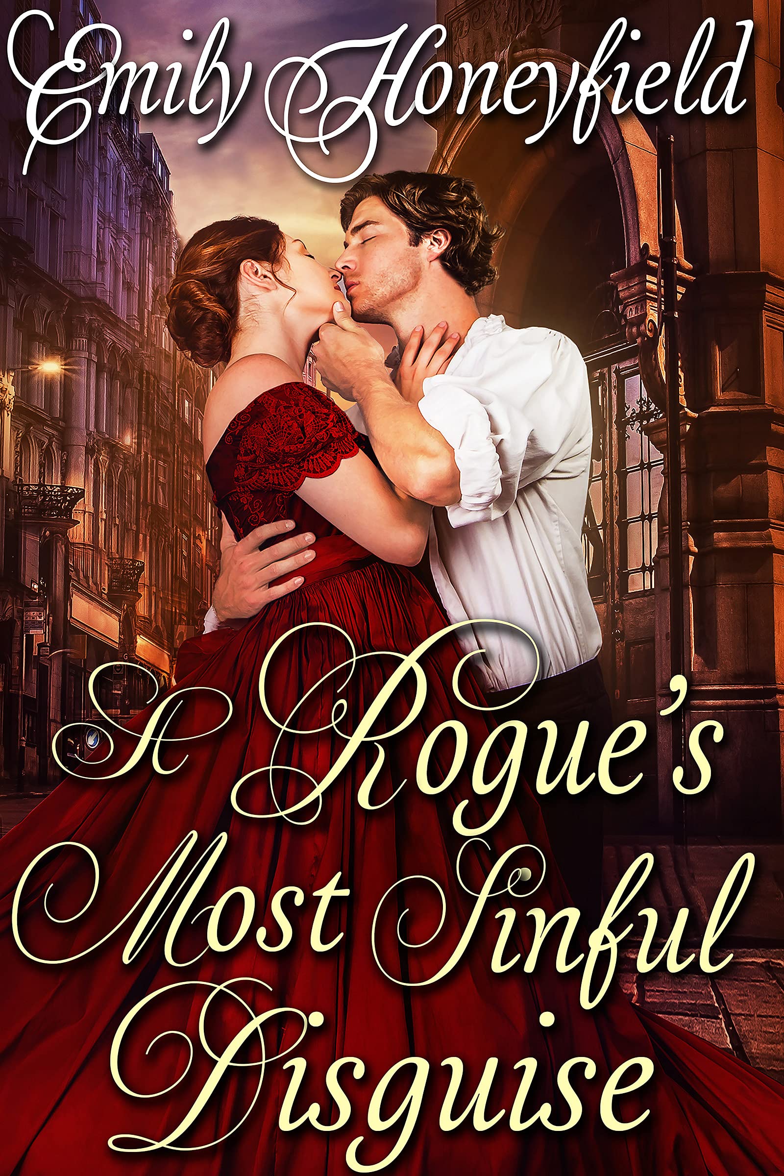 A Rogue's Most Sinful Disguise: a Historical Regency Romance Book Hearts and Hidden