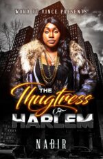 The Thugtress of Harlem