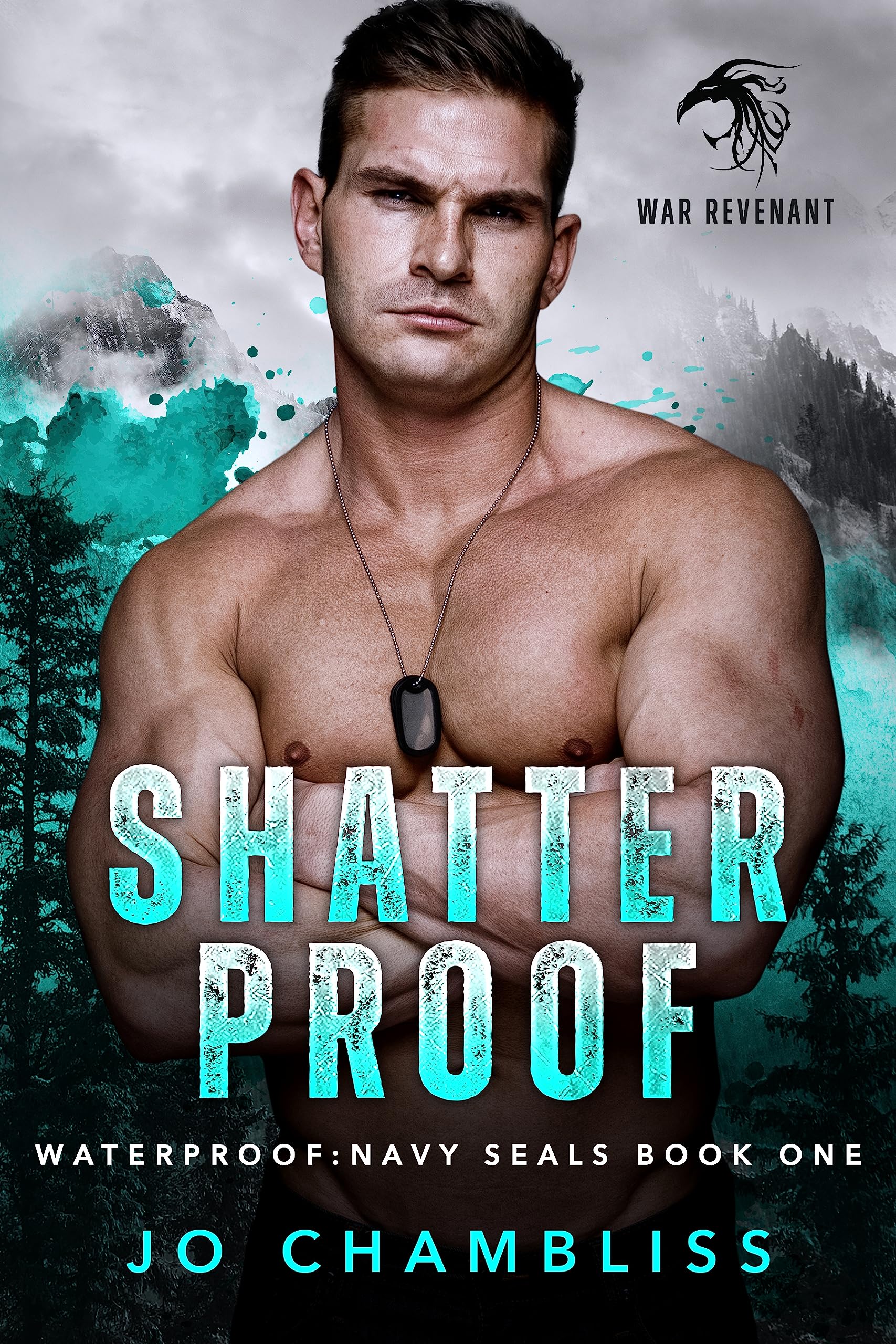 Shatterproof: a Military Romance Thriller Navy Seals Book