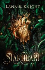 Starheart Starheart Saga Book