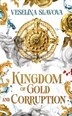 Kingdom of Gold and Corruption: Book One of the Ancient Atlantis Saga