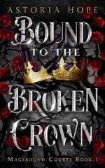 Bound to the Broken Crown Courts Book