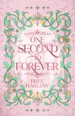 One Second to Forever