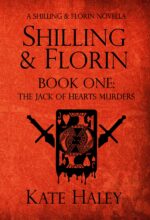 Shilling & Florin Book One: the Jack of Hearts Murders: a Shilling & Florin Mystery & Florin Mysteries