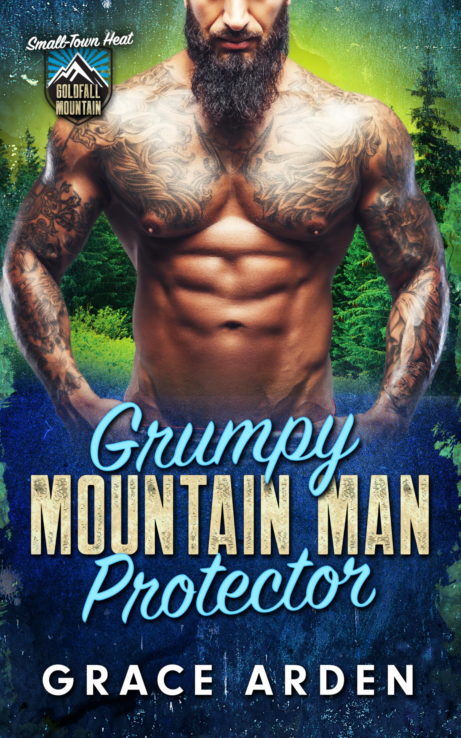 Grumpy Mountain Man Protector: a Steamy Instalove Runaway Bride Romance Mountain: Small-town Heat Book