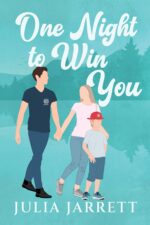 One Night to Win You: a Steamy One Night Stand, Small Town Romance Donnellys of Dogwood Cove Book