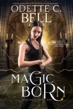 Magic Born Book One